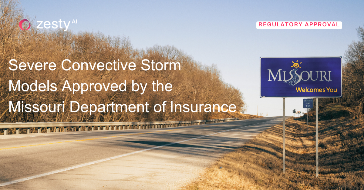 Missouri Insurers Gain Precision with ZestyAI’s Approved Severe Storm Models